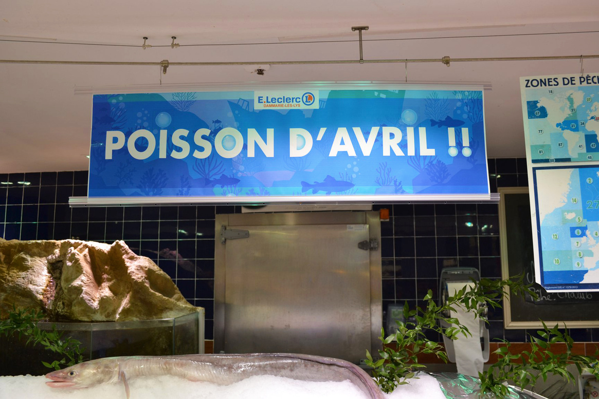 Affiche 1er Avril en poissonnerie - E.Leclerc Dammarie lès Lys
